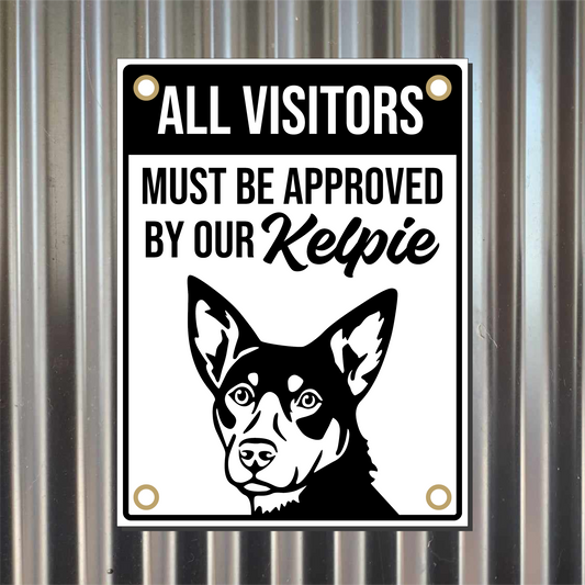 Kelpie property corflute sign